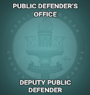 Deputy Public Defender Deputy Public Defender